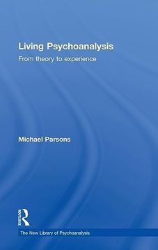 portada Living Psychoanalysis: From Theory to Experience (The new Library of Psychoanalysis)