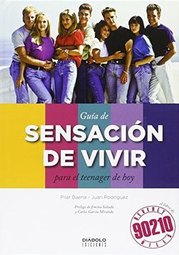 portada Guía de Sensación de Vivir Para el Teenager de hoy (in Spanish)