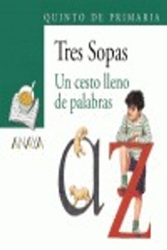 Blíster  " Un cesto lleno de palabras "  5º de Primaria (Literatura Infantil (6-11 Años) - Plan Lector Tres Sopas (Castellano))