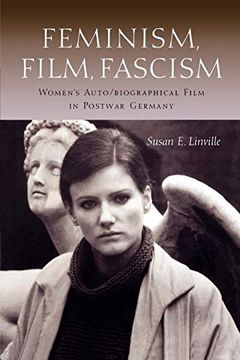 portada Feminism, Film, Fascism: Women's Auto 