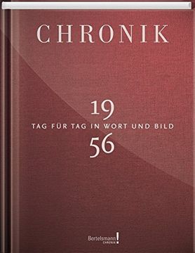 portada Chronik 1956: Tag für tag in Wort und Bild (en Alemán)