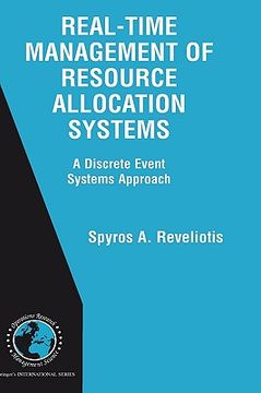 portada real-time management of resource allocation systems: a discrete event systems approach