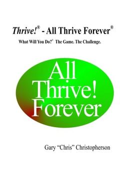 portada Thrive! - All Thrive Forever: What Will You Do?®   The Game.  The Challenge.