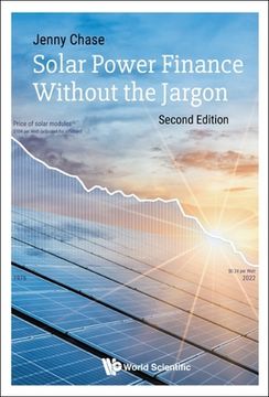 portada Solar Power Finance Without the Jargon (Second Edition) (en Inglés)