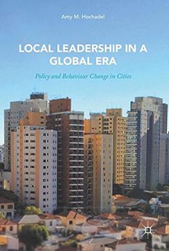 portada Local Leadership in a Global Era: Policy and Behaviour Change in Cities 