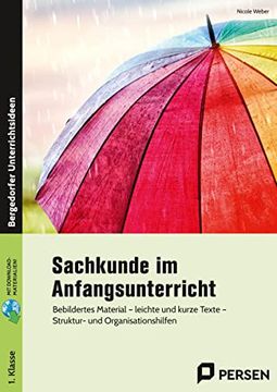 portada Sachkunde im Anfangsunterricht: Bebildertes Material - Leichte und Kurze Texte - Struktur- und Organisationshilfen (1. Klasse)
