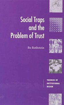 portada Social Traps and the Problem of Trust (Theories of Institutional Design) (in English)