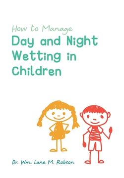 portada How to Manage day and Night Wetting in Children 