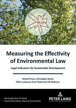 portada Measuring the Effectivity of Environmental Law: Legal Indicators for Sustainable Development (en Inglés)