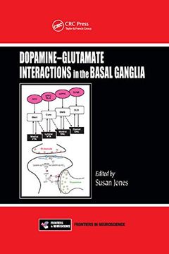 portada Dopamine - Glutamate Interactions in the Basal Ganglia (Frontiers in Neuroscience) (en Inglés)
