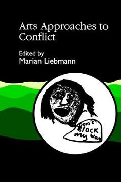 portada arts approaches to conflict (en Inglés)