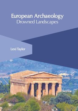 portada European Archaeology: Drowned Landscapes (en Inglés)