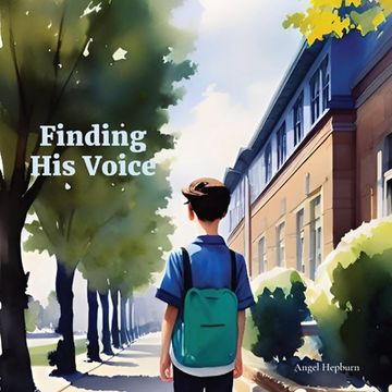 portada Finding His Voice (en Inglés)