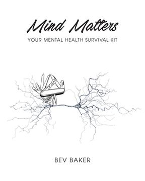 portada Mind Matters: Your Mental Health Survival Kit