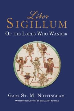 portada Liber Sigillum: Of the Lords who Wander (in English)