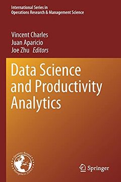 portada Data Science and Productivity Analytics: 290 (International Series in Operations Research & Management Science) (en Inglés)