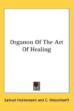 portada organon of the art of healing (in English)
