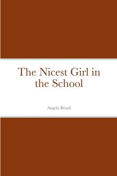 portada The Nicest Girl in the School (in English)