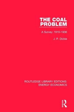 portada The Coal Problem: A Survey: 1910-1936
