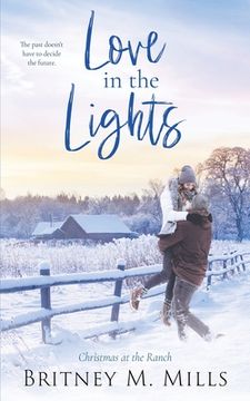 portada Love in the Lights: Christmas at the Ranch 