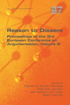 portada Reason to Dissent: Proceedings of the 3rd European Conference on Argumentation, Volume III (en Inglés)