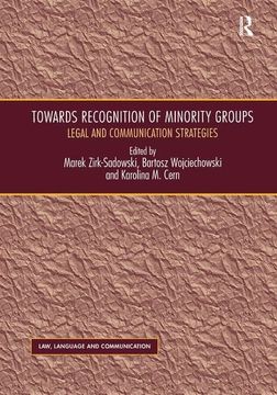 portada Towards Recognition of Minority Groups: Legal and Communication Strategies (en Inglés)