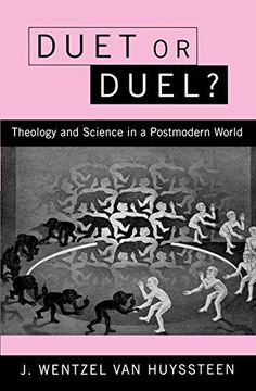 portada Duet or Duel? Theology and Science in the Postmodern World (en Inglés)
