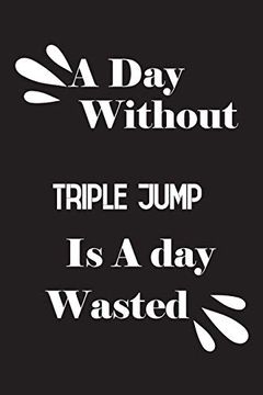 portada A day Without Triple Jump is a day Wasted (in English)
