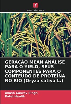 portada Geração Mean Análise Para o Yield, Seus Componentes Para o Conteúdo de Proteína no rio (Oryza Sativa l. ) (en Portugués)