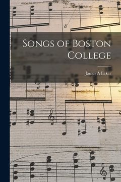 portada Songs of Boston College (en Inglés)