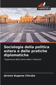 portada Sociologia della politica estera e delle pratiche diplomatiche (en Italiano)