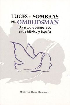 portada Luces Y Sombras Del Ombudsman. Un Estudio Comparado Entre M