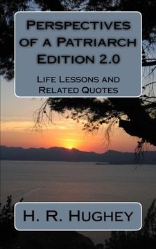 portada Perspectives of a Patriarch - Edition 2.0: Life Lessons and Other Perspectives