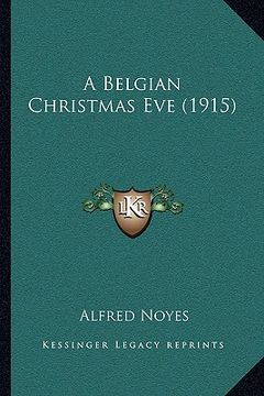 portada a belgian christmas eve (1915) (in English)