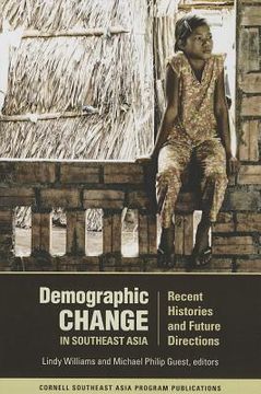 portada demographic change in southeast asia: recent histories and future directions (en Inglés)