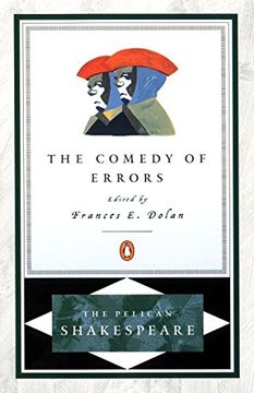 portada The Comedy of Errors (The Pelican Shakespeare) (en Inglés)