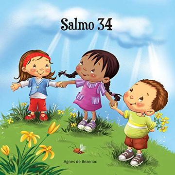portada Salmo 34: A Bondade de Deus: 5 (a Bíblia Para Crianças) (en Portugués)