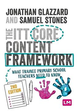 portada The ITT Core Content Framework: What Trainee Primary School Teachers Need to Know (in English)