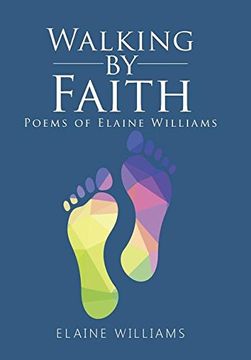 portada Walking by Faith: Poems of Elaine Williams