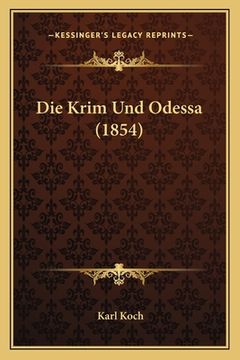 portada Die Krim Und Odessa (1854) (en Alemán)