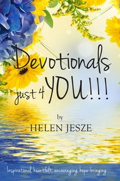 portada Devotionals Just 4 You!! (en Inglés)