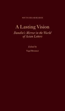 portada A Lasting Vision: Dandin'S Mirror in the World of Asian Letters (South Asia Research Series) (en Inglés)