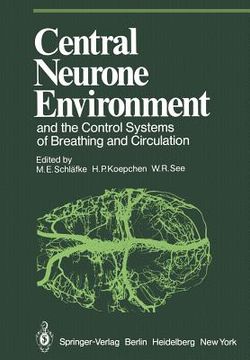 portada central neurone environment and the control systems of breathing and circulation (en Inglés)