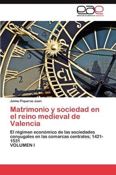 portada matrimonio y sociedad en el reino medieval de valencia