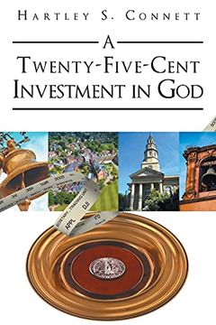 portada A Twenty-Five-Cent Investment in god (en Inglés)