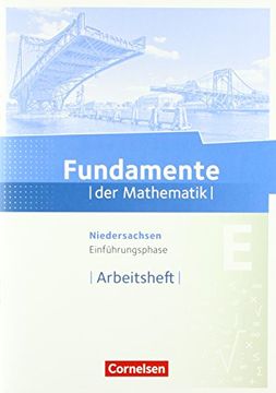 portada Fundamente der Mathematik - Niedersachsen: Einführungsphase - Arbeitsheft mit Lösungen (en Alemán)