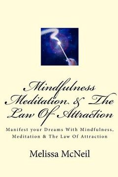 portada Mindfulness, Meditation & The Law Of Attraction (in English)