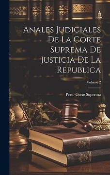 portada Anales Judiciales de la Corte Suprema de Justicia de la Republica; Volume 2