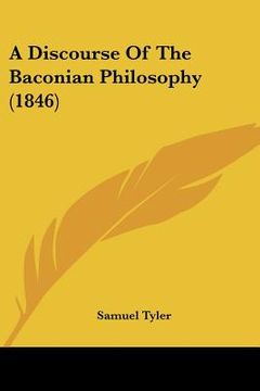 portada a discourse of the baconian philosophy (1846) (en Inglés)