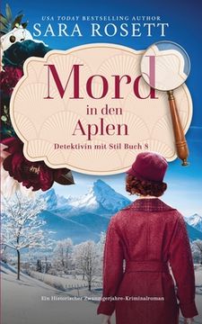 portada Mord in den Alpen: Ein historischer Winterkrimi aus den 1920ern (en Alemán)